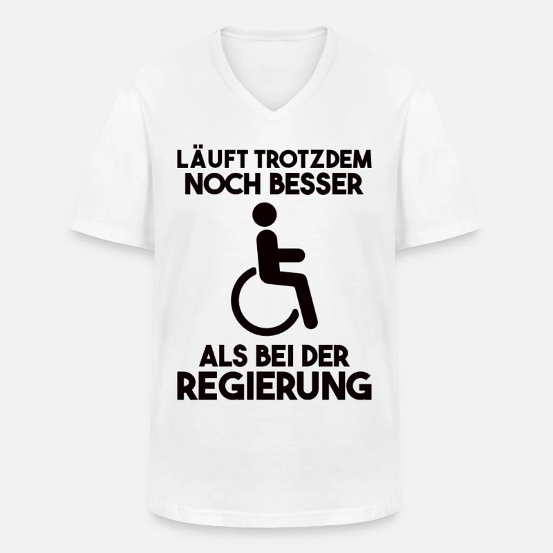 Rollstuhl Rollstuhlfahrer Spruch Geschenk - Männer-T-Shirt mit V-Ausschnitt - Weiß