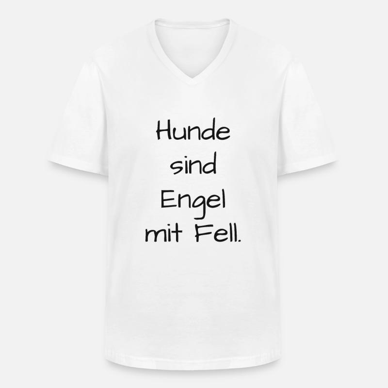 Hunde Engel Spruch - Männer-T-Shirt mit V-Ausschnitt - Weiß
