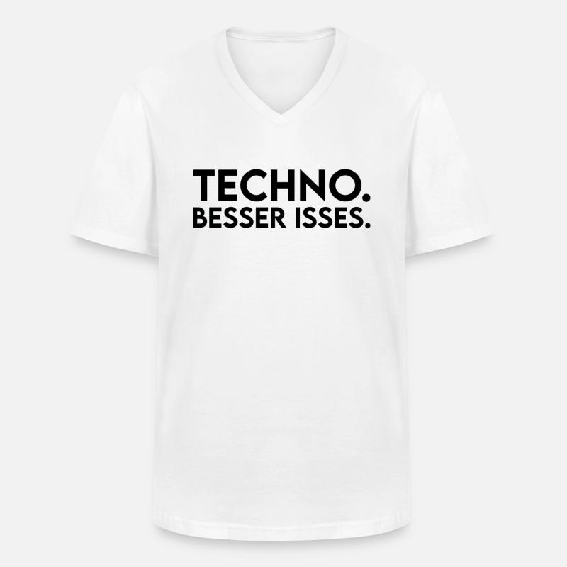 Techno Spruch - Männer-T-Shirt mit V-Ausschnitt - Weiß