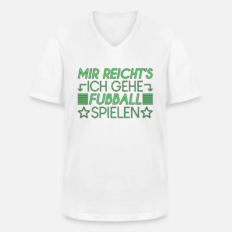 Fußball Spruch - Männer-T-Shirt mit V-Ausschnitt - Weiß