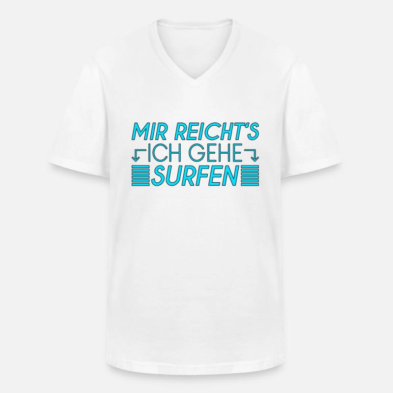 Surfen Spruch - Männer-T-Shirt mit V-Ausschnitt - Weiß