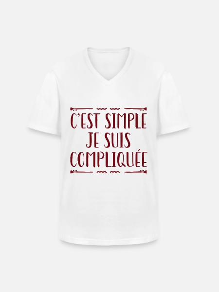 C'est Simple Je Suis Compliquée - T-shirt col V Homme - blanc