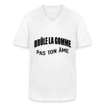 BRÛLE LA GOMME pas ton âme - T-shirt col V Homme - blanc - Devant - AI Model Male 185 light (185cm)