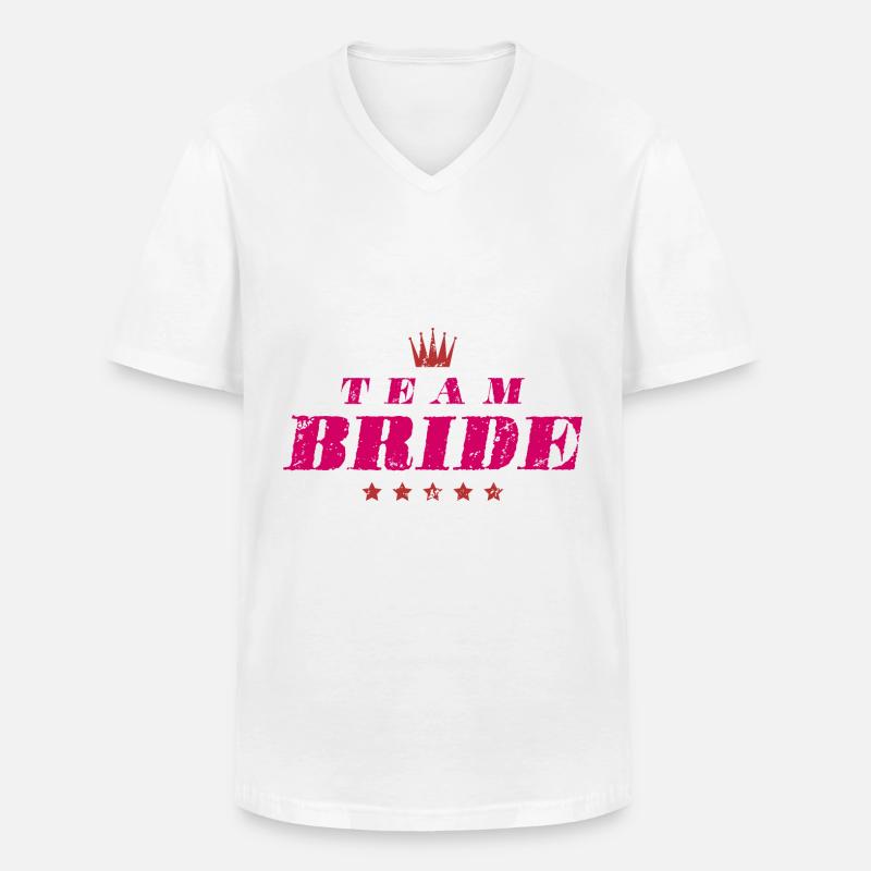 Team Bride Hochzeit Spruch - Männer-T-Shirt mit V-Ausschnitt - Weiß