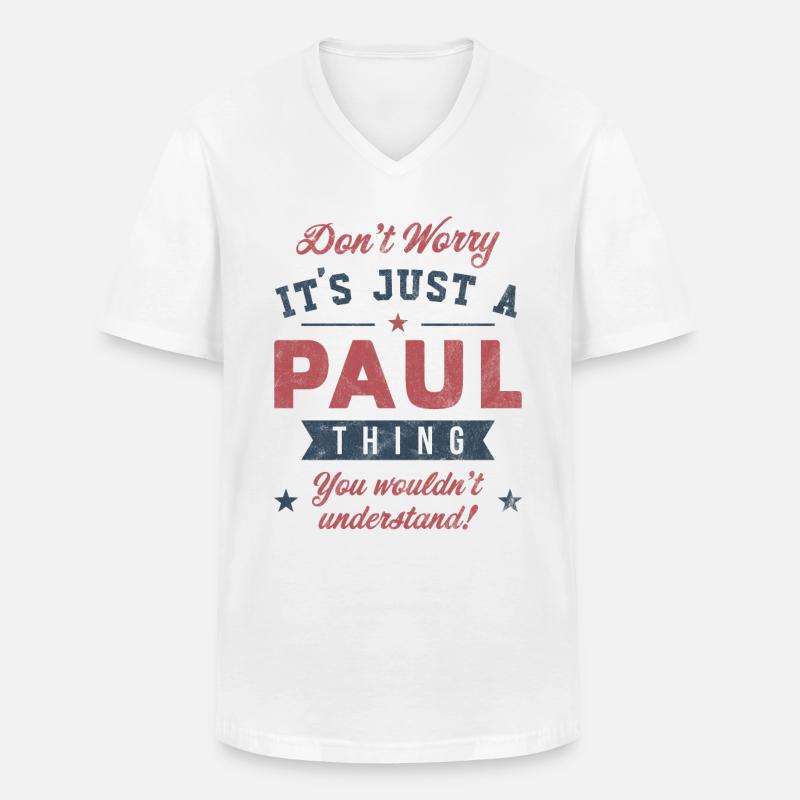 Es ist eine Paul-Sache - Männer-T-Shirt mit V-Ausschnitt - Weiß