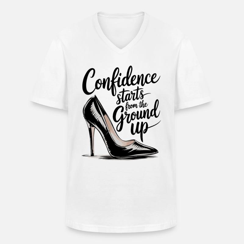 Selbstbewusstsein Beginnt Unten - Männer-T-Shirt mit V-Ausschnitt - Weiß