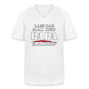 LASS DAS MAL DEN PAPA MACHEN - Sarkasmus Zitat - Männer-T-Shirt mit V-Ausschnitt - Weiß - Vorne - AI Model Male 185 light (185cm)