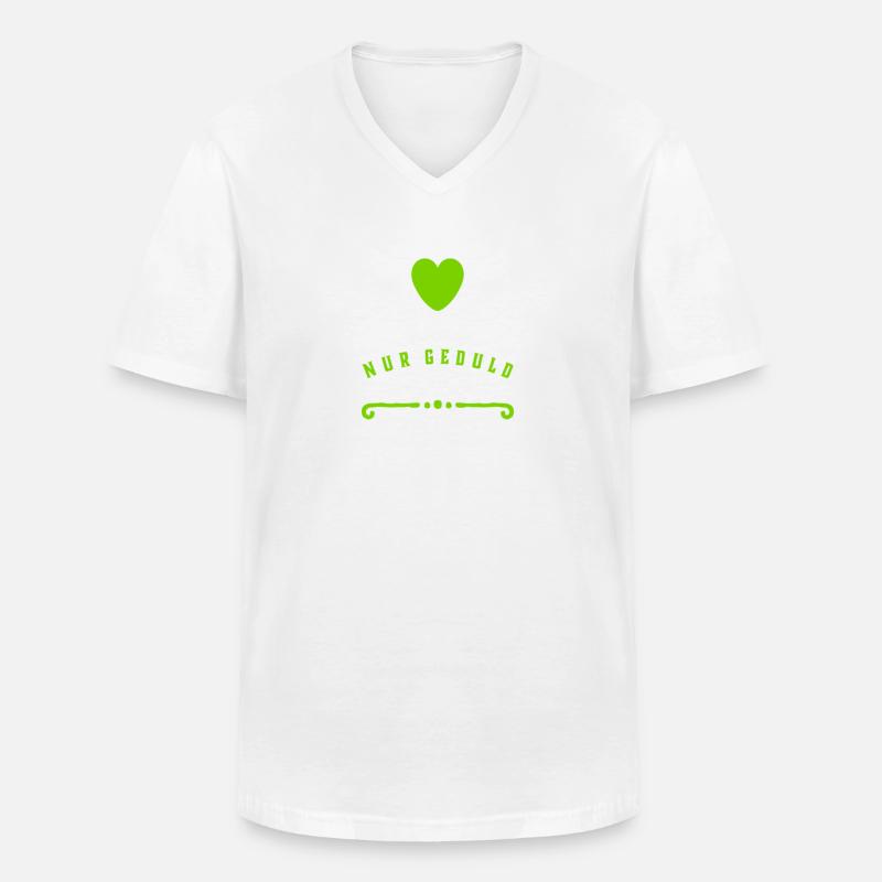 Geduld ist eine Tugend - Männer-T-Shirt mit V-Ausschnitt - Weiß