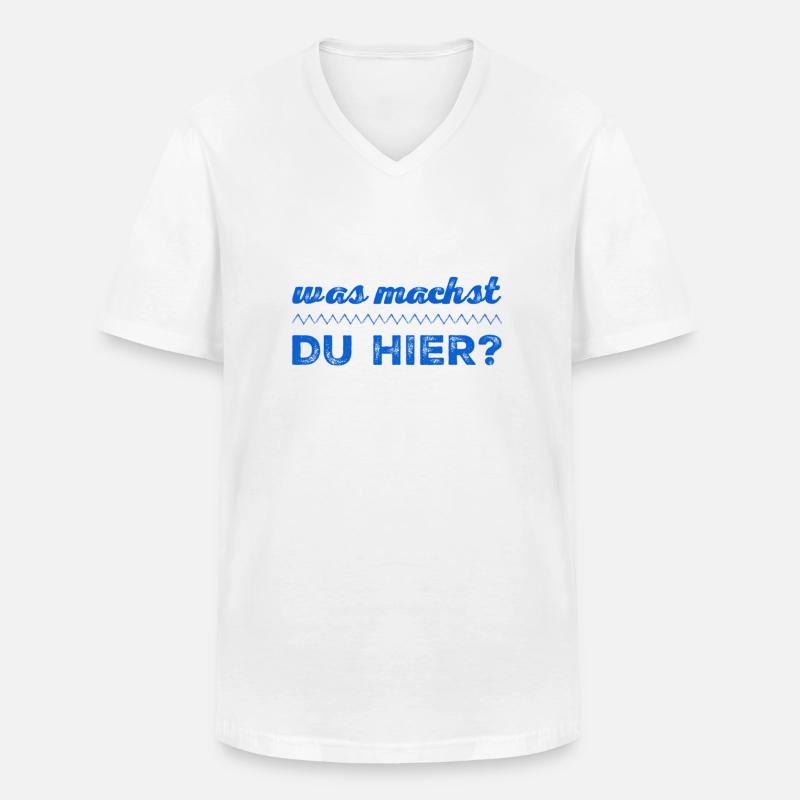 was machst du hier? - Männer-T-Shirt mit V-Ausschnitt - Weiß