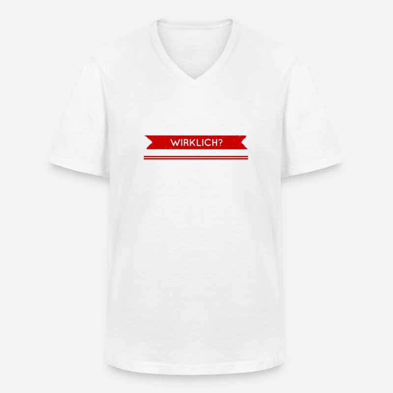 dein Ernst? - Männer-T-Shirt mit V-Ausschnitt - Weiß