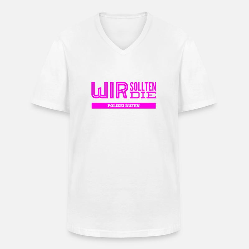 wir brauchen die Polizei - Männer-T-Shirt mit V-Ausschnitt - Weiß
