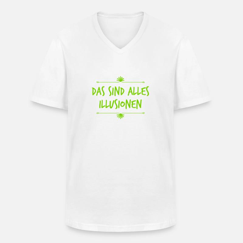 lass dich nicht täuschen - Männer-T-Shirt mit V-Ausschnitt - Weiß
