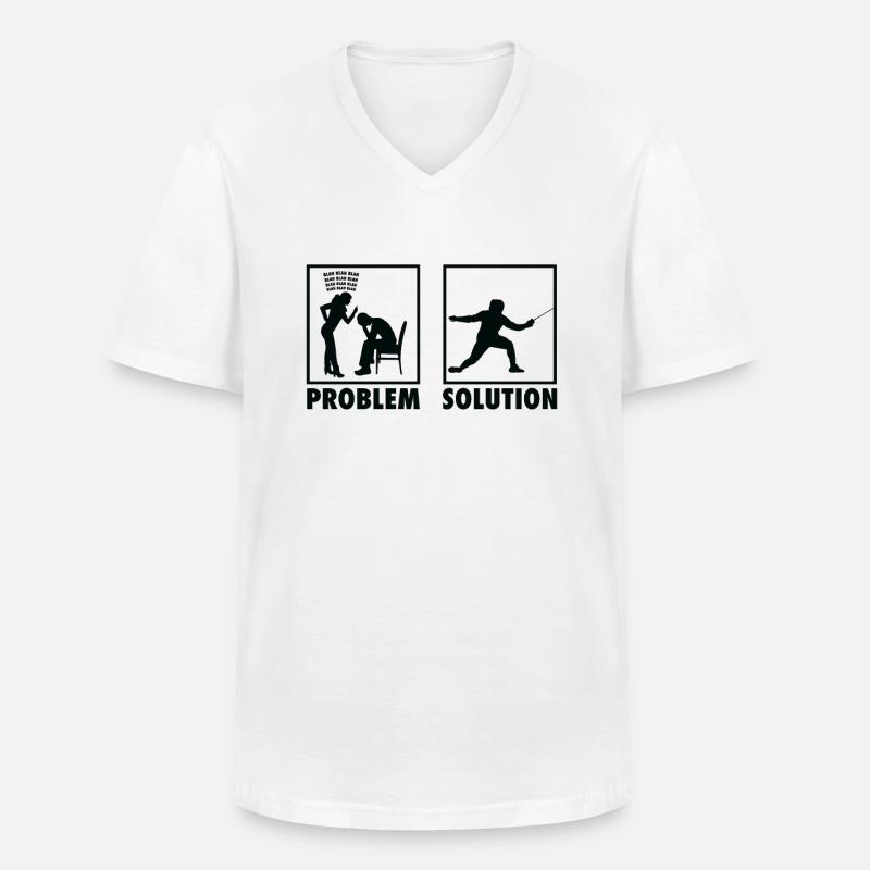 Fencing Fencer Statement Problem Solution. - Männer-T-Shirt mit V-Ausschnitt - Weiß