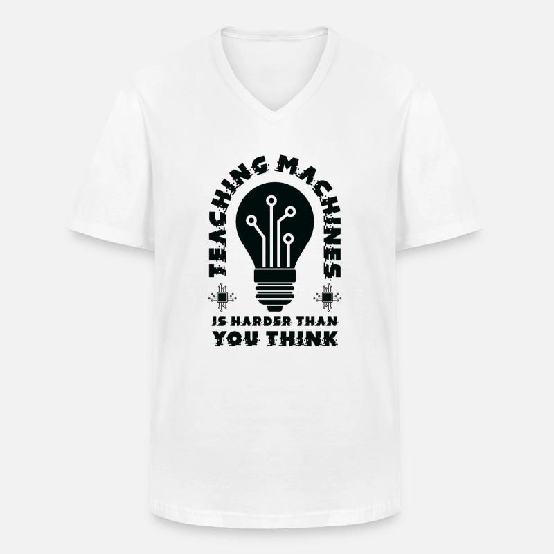 Teaching Machine Learning Artificial Intelligence - Men's V-Neck T-Shirt - white