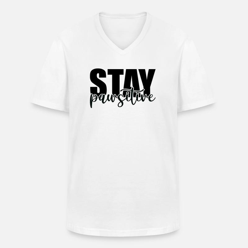Bleiben pawsitive - Männer-T-Shirt mit V-Ausschnitt - Weiß