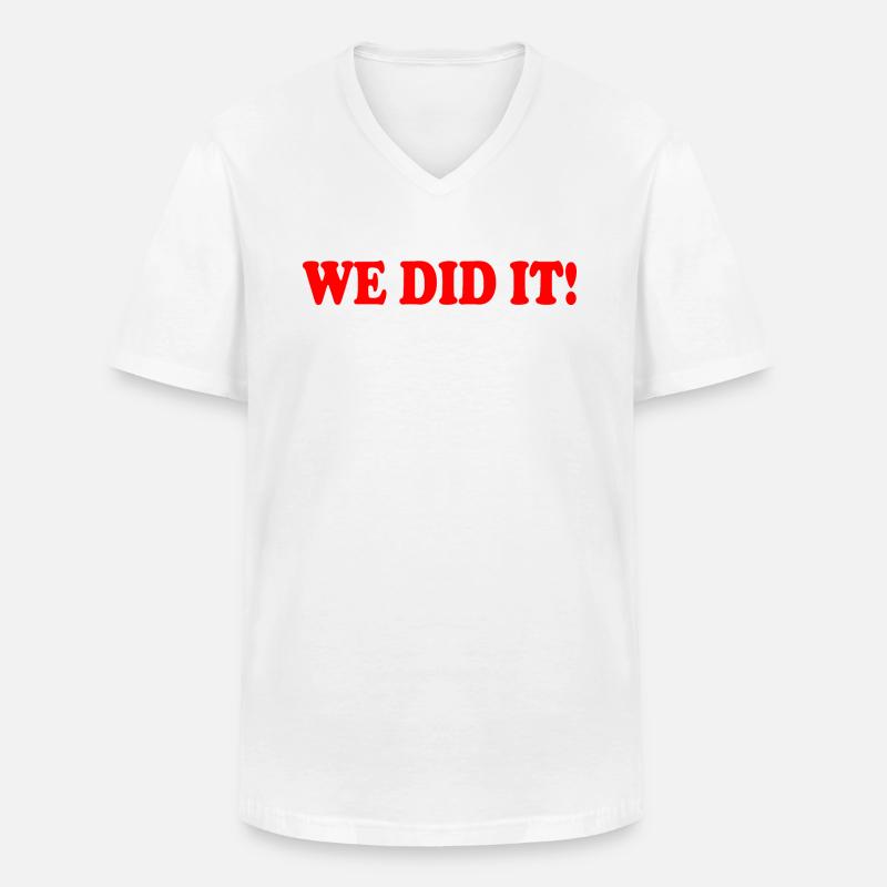 We did it - T-shirt col V Homme - blanc