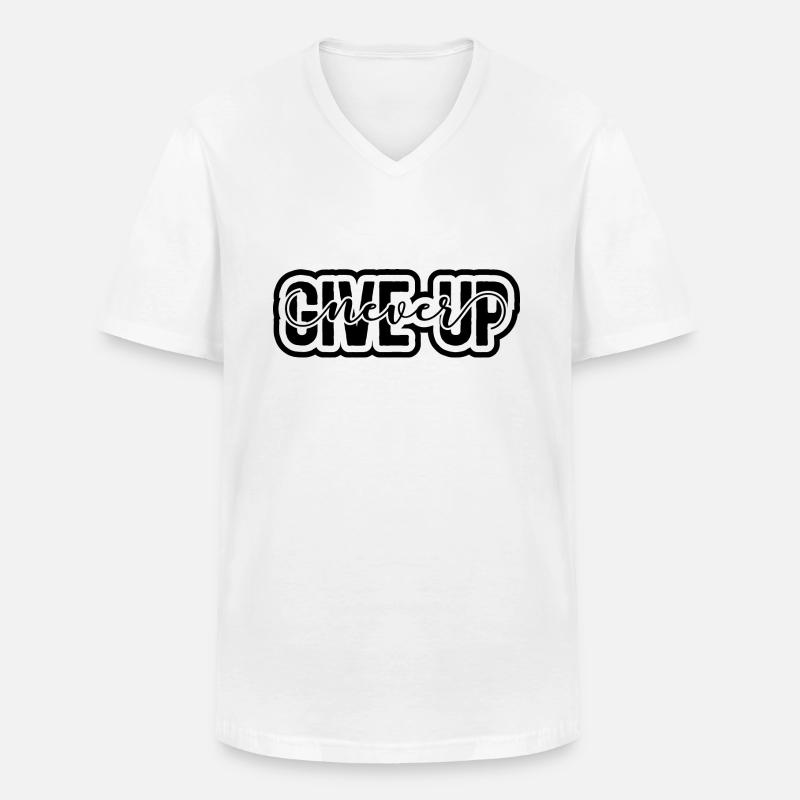 Never Give Up - Männer-T-Shirt mit V-Ausschnitt - Weiß