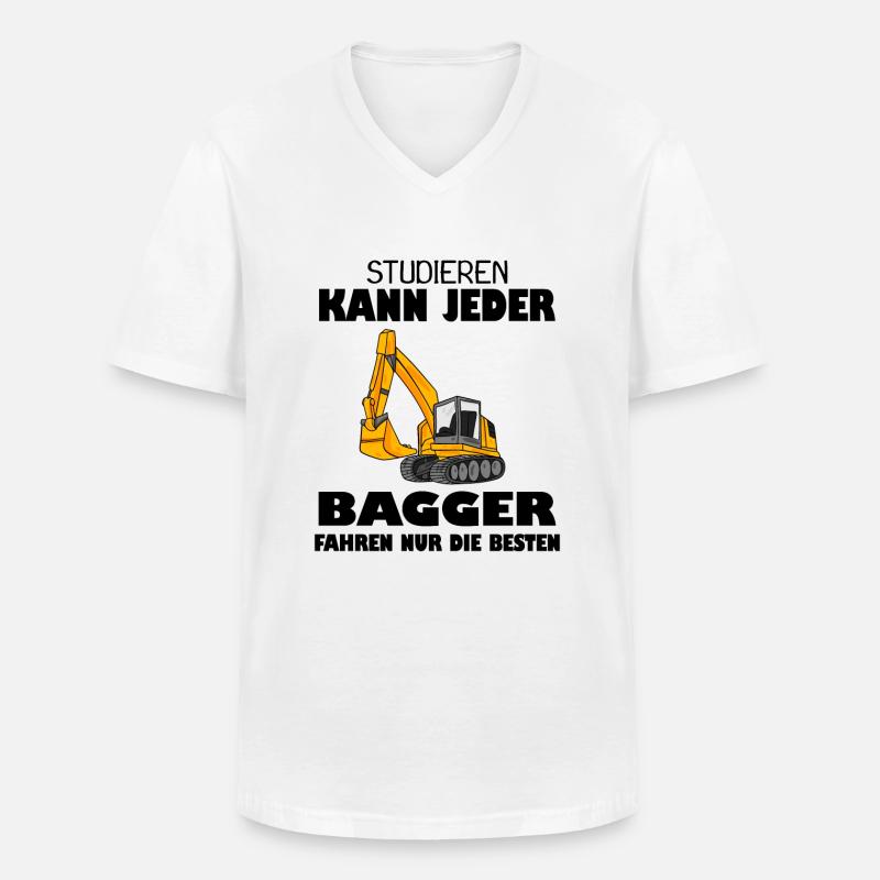 Bagger Baggerfahrer Spruch - Männer-T-Shirt mit V-Ausschnitt - Weiß