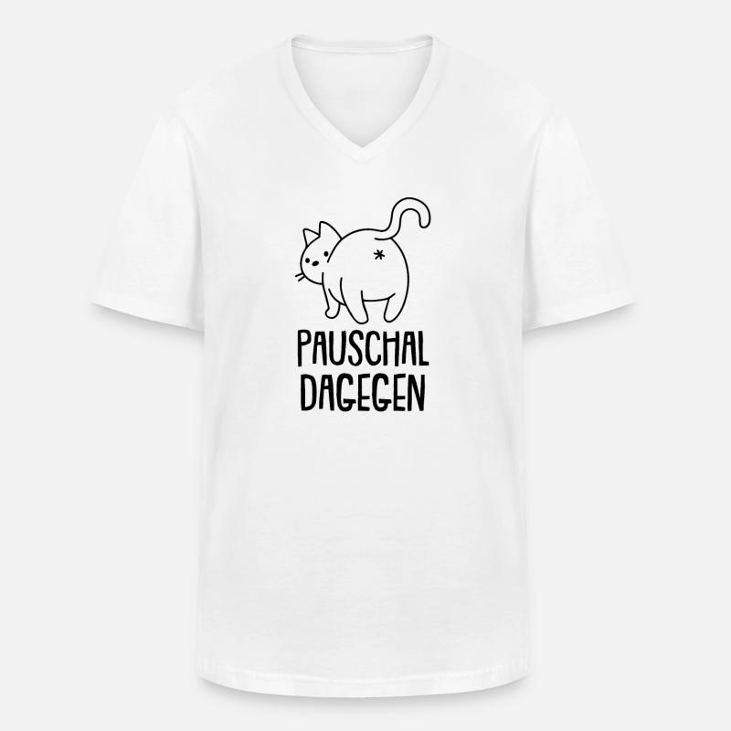 Pauschal Dagegen Katze mit Hintern - Männer-T-Shirt mit V-Ausschnitt - Weiß