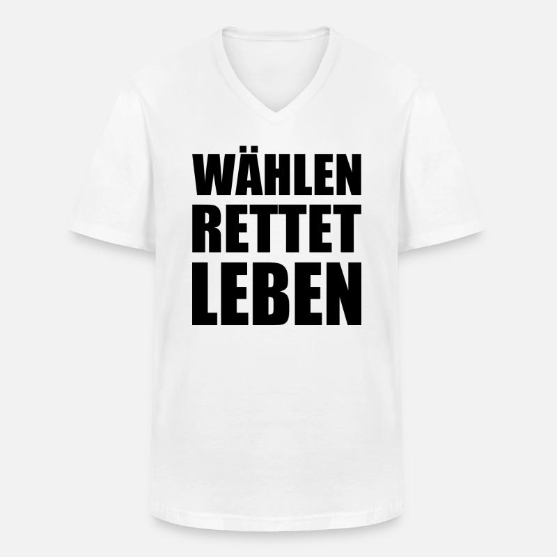 wählen rettet leben - Männer-T-Shirt mit V-Ausschnitt - Weiß