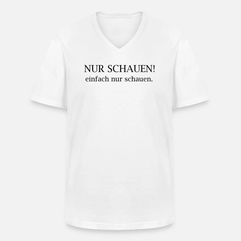 Nur Schauen! Typografie-Statement - Männer-T-Shirt mit V-Ausschnitt - Weiß