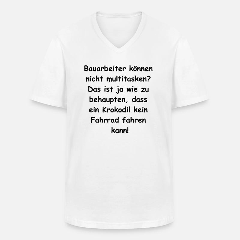 Bauarbeiter Multitasking Geschenk - Männer-T-Shirt mit V-Ausschnitt - Weiß