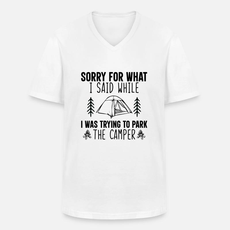Cooler Camping Spruch Geschenkidee - Männer-T-Shirt mit V-Ausschnitt - Weiß