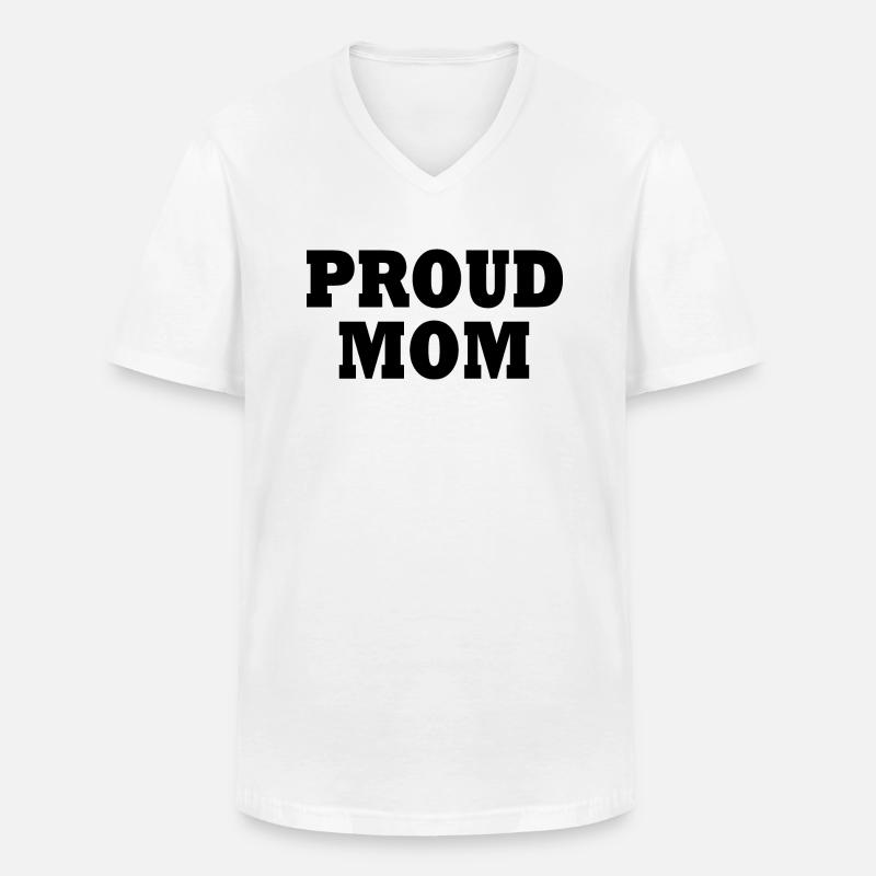 Proud mom - Männer-T-Shirt mit V-Ausschnitt - Weiß