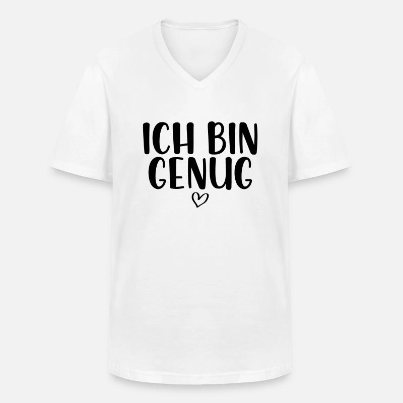 Ich bin genug - Männer-T-Shirt mit V-Ausschnitt - Weiß