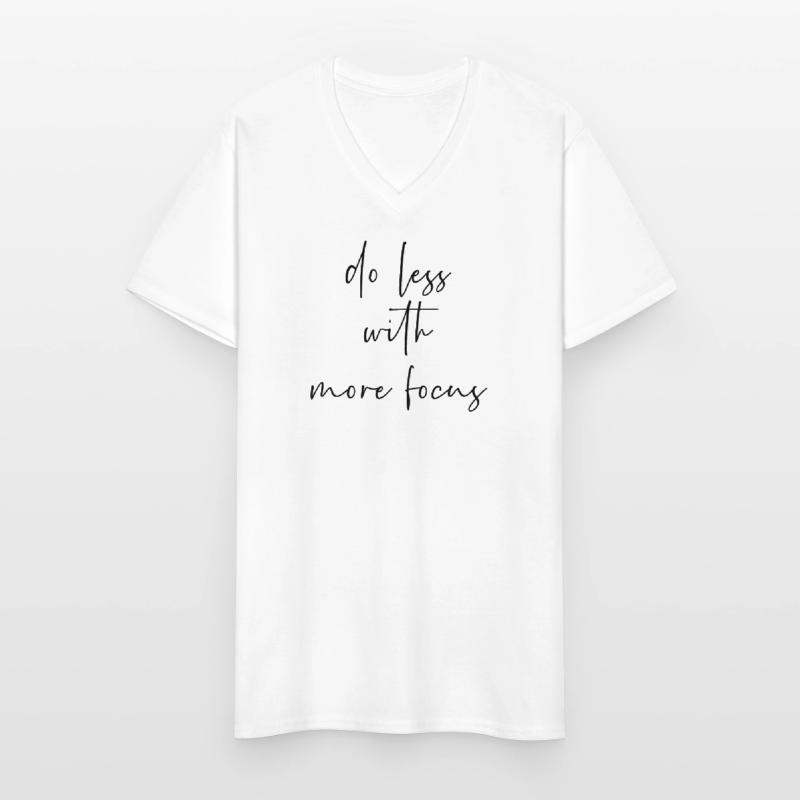 Faire moins avec plus de concentration T-shirt col V Homme