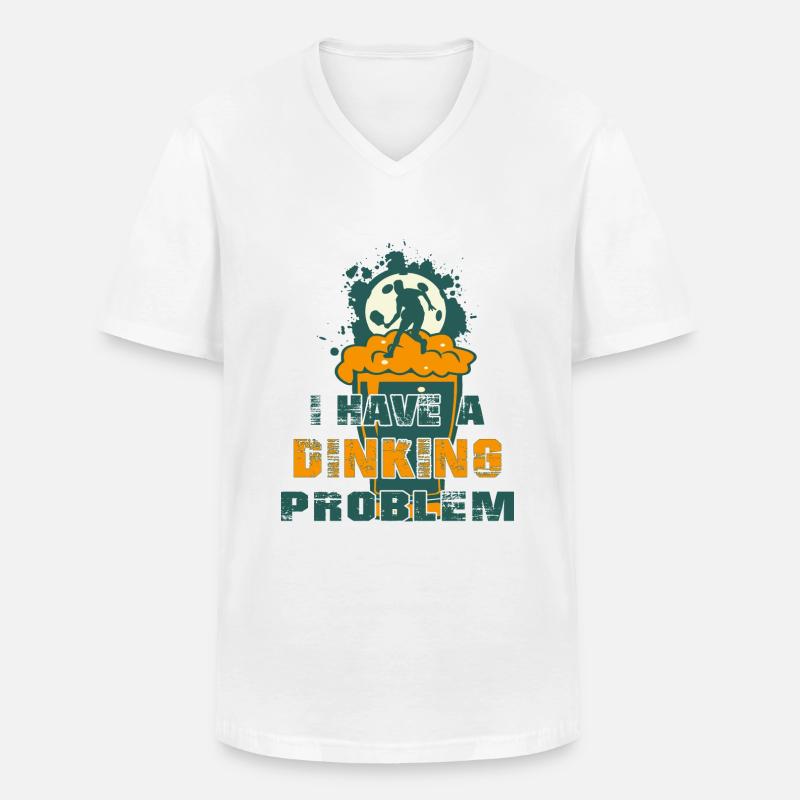 Ich habe ein Dinking-Problem - Männer-T-Shirt mit V-Ausschnitt - Weiß
