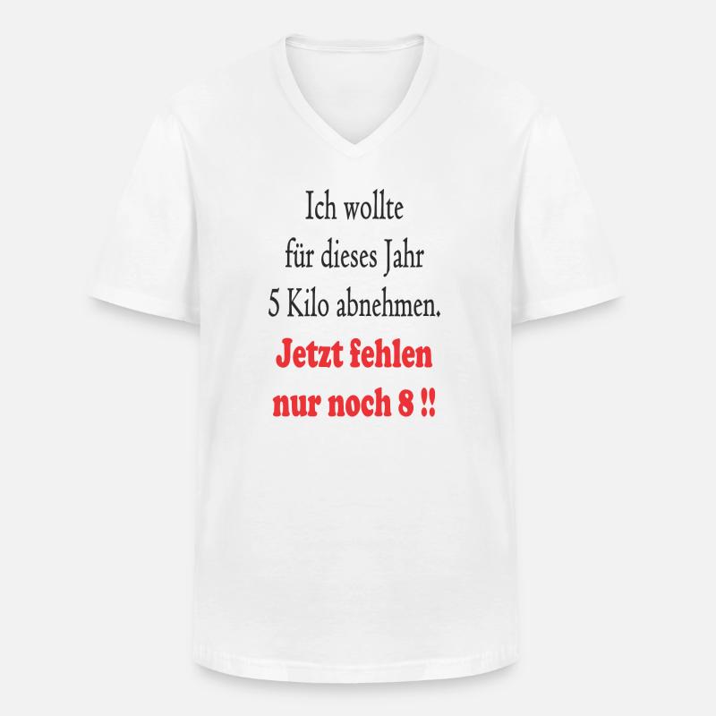 Spruch abnehmen - Männer-T-Shirt mit V-Ausschnitt - Weiß