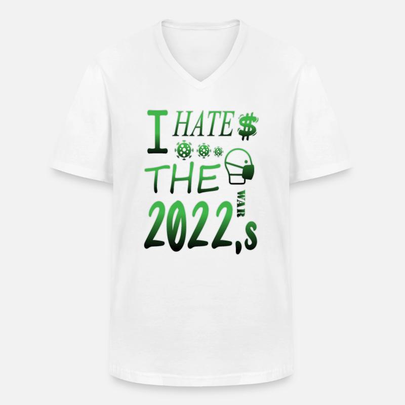 Ich hasse 2022 - Männer-T-Shirt mit V-Ausschnitt - Weiß