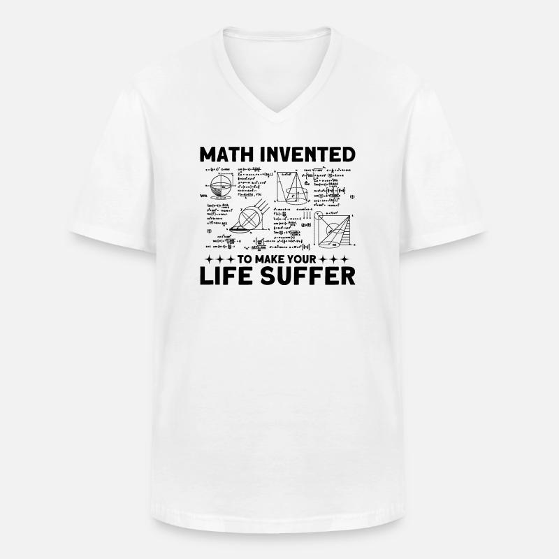 Math Mathématiques Sciences Math Cadeau - T-shirt col V Homme - blanc