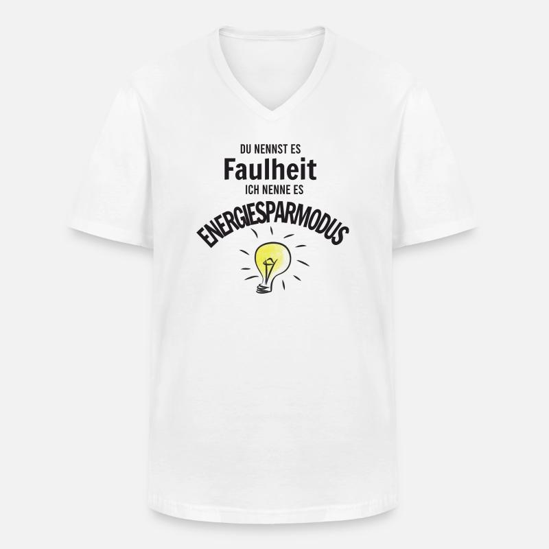 Faulheit oder Energiesparmodus - Männer-T-Shirt mit V-Ausschnitt - Weiß