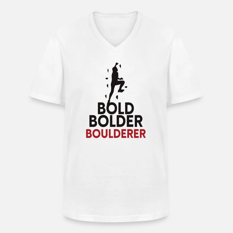 Bold Bolder Boulderer Bouldern - Männer-T-Shirt mit V-Ausschnitt - Weiß