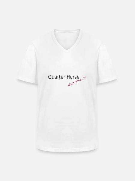 Quarter Horse, what else - Men's V-Neck T-Shirt - white