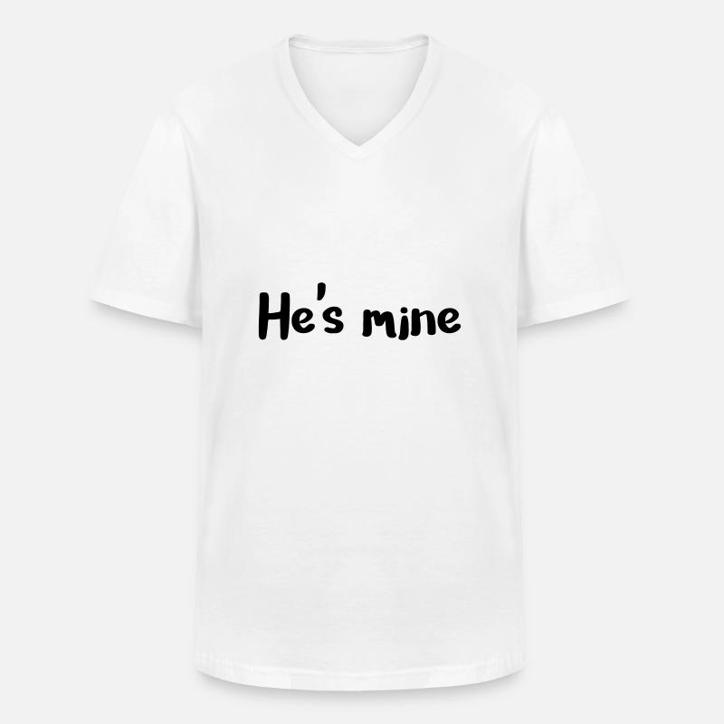 He's mine - Männer-T-Shirt mit V-Ausschnitt - Weiß