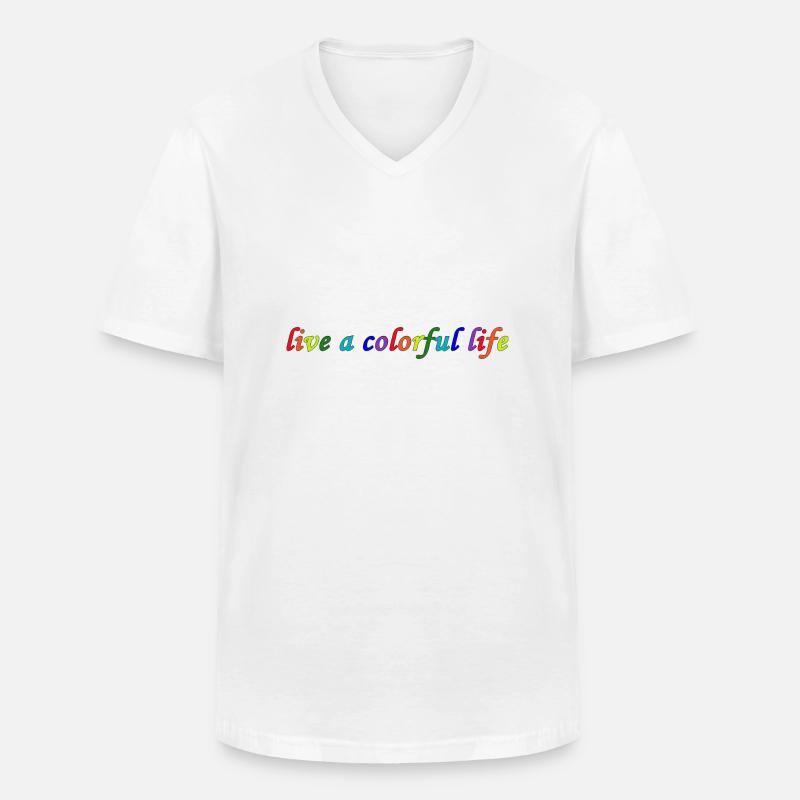 Lebe ein buntes Leben - Männer-T-Shirt mit V-Ausschnitt - Weiß