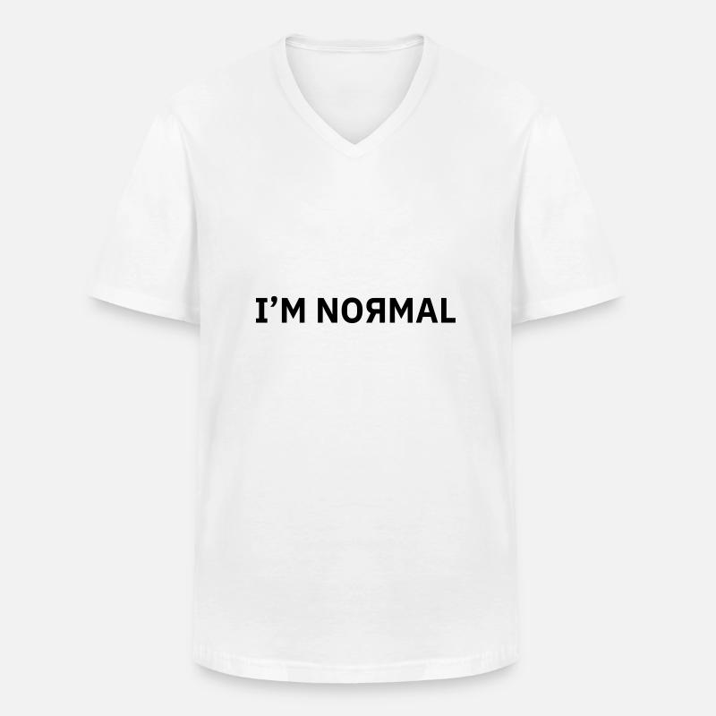 Ich bin Normal - Männer-T-Shirt mit V-Ausschnitt - Weiß