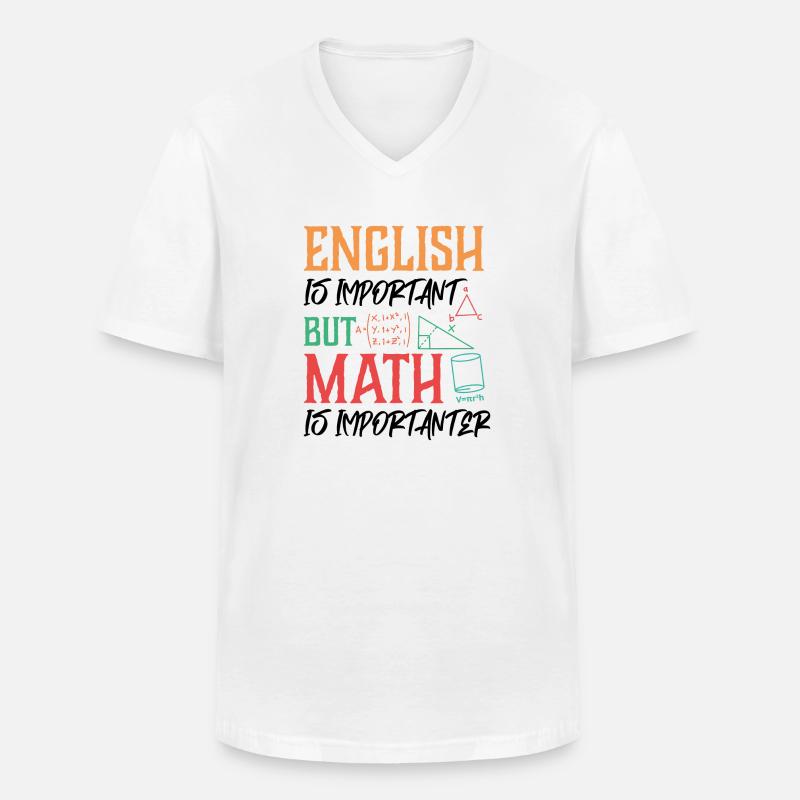 Mathe Mathematik Schule Spruch Geschenk - Männer-T-Shirt mit V-Ausschnitt - Weiß