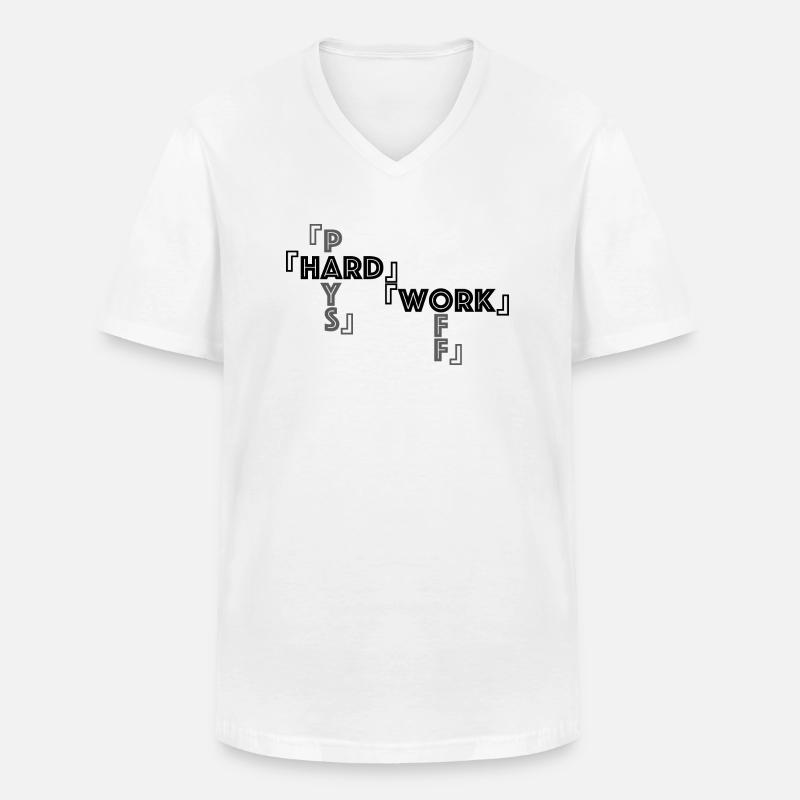 Harte Arbeit - Männer-T-Shirt mit V-Ausschnitt - Weiß