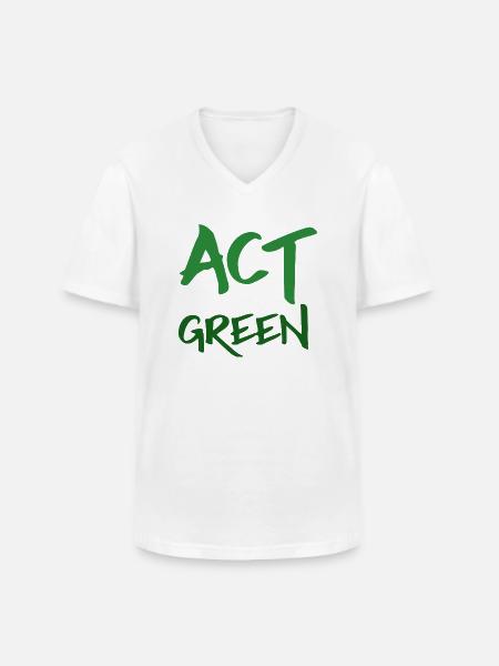 Act Green - Ecology Act Green - Men's V-Neck T-Shirt - white