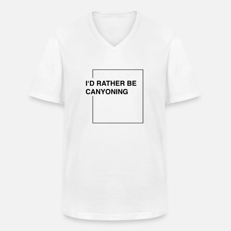 I'd rather be canyoning - Männer-T-Shirt mit V-Ausschnitt - Weiß