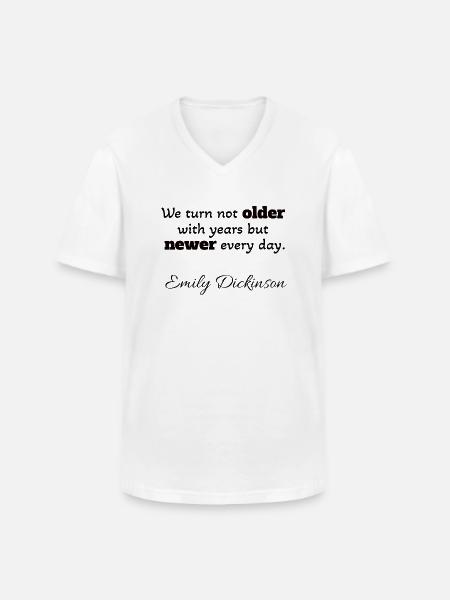 Positive quote Emily Dickinson - Men's V-Neck T-Shirt - white