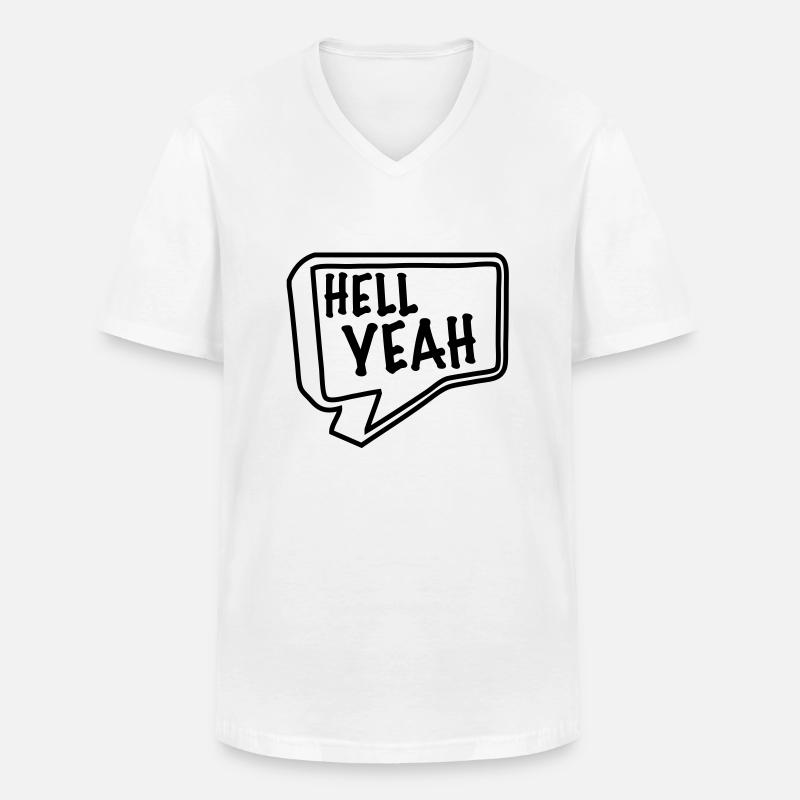 hell yeah - Männer-T-Shirt mit V-Ausschnitt - Weiß