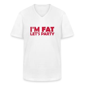 im fat lets party - Männer-T-Shirt mit V-Ausschnitt - Weiß - Vorne - AI Model Male 185 light (185cm)