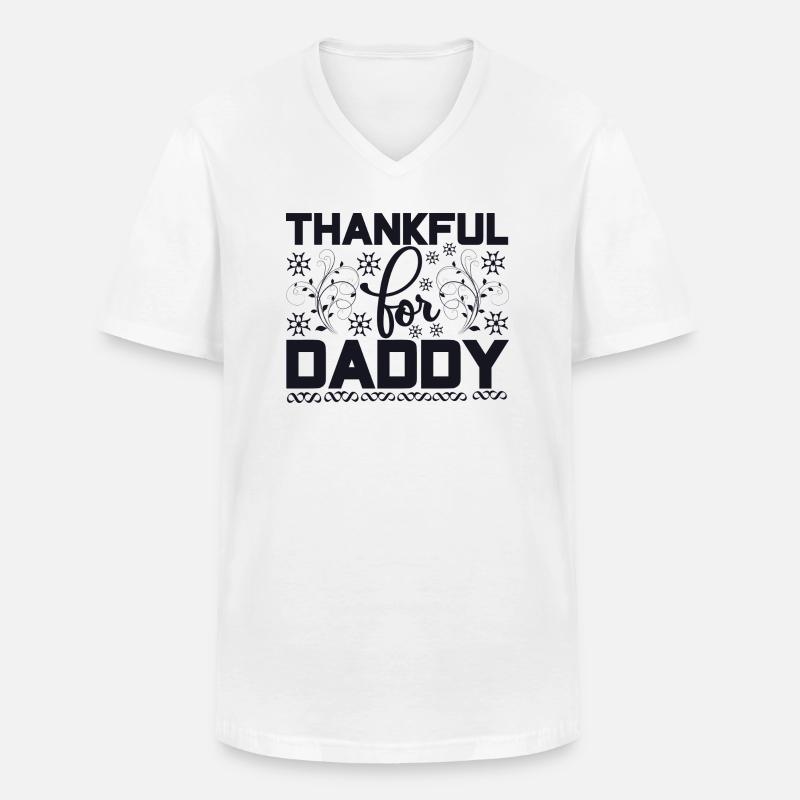 Thankful for Daddy - Männer-T-Shirt mit V-Ausschnitt - Weiß