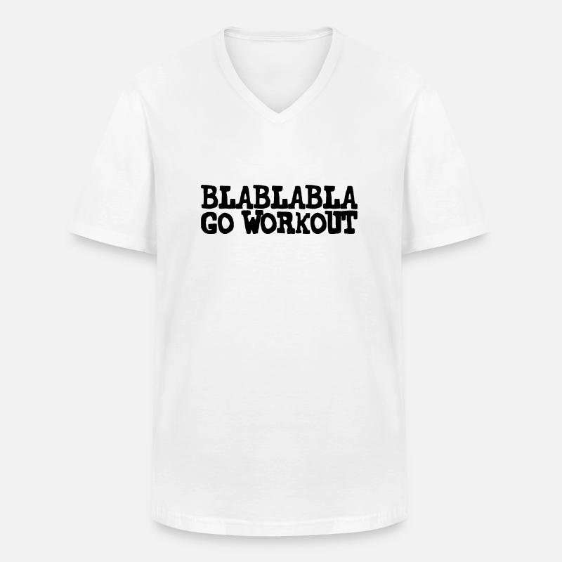 Blablabla Go Workout - Männer-T-Shirt mit V-Ausschnitt - Weiß
