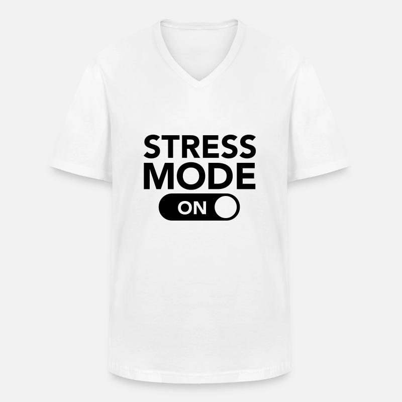 Stress Mode (On) - Männer-T-Shirt mit V-Ausschnitt - Weiß
